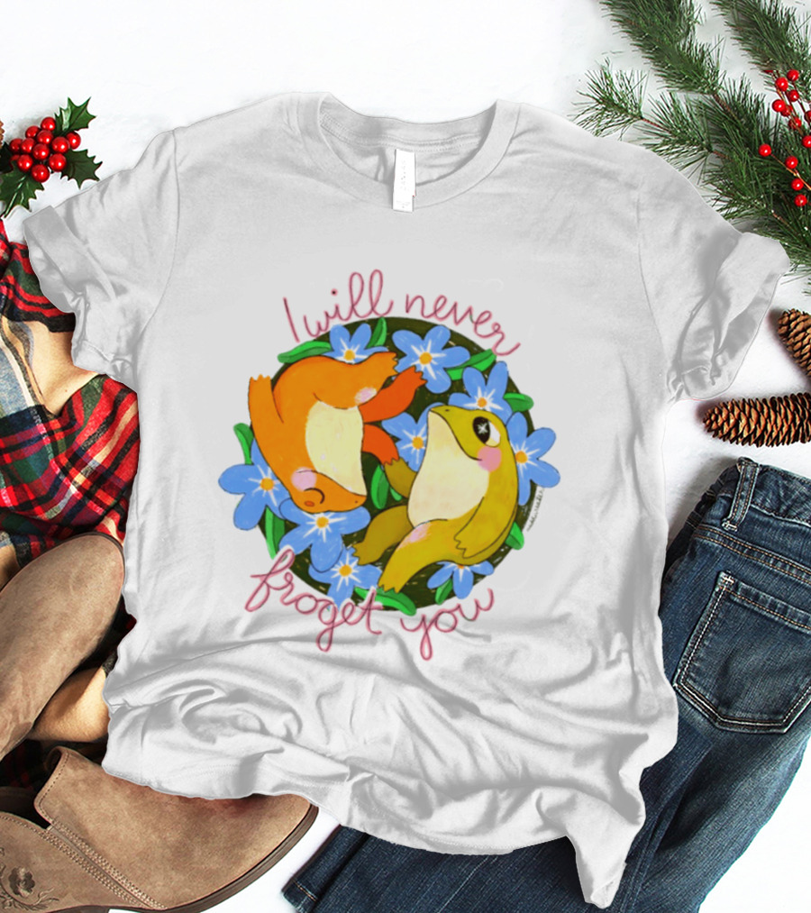 I Will Never Froget You Frog Toad Blue Flowers T-Shirt