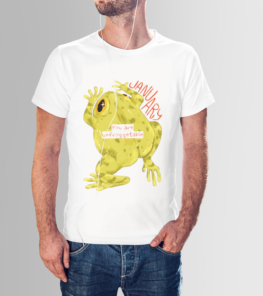 January You Are Unfroggetable Frog Pun Playful Frog T-Shirt