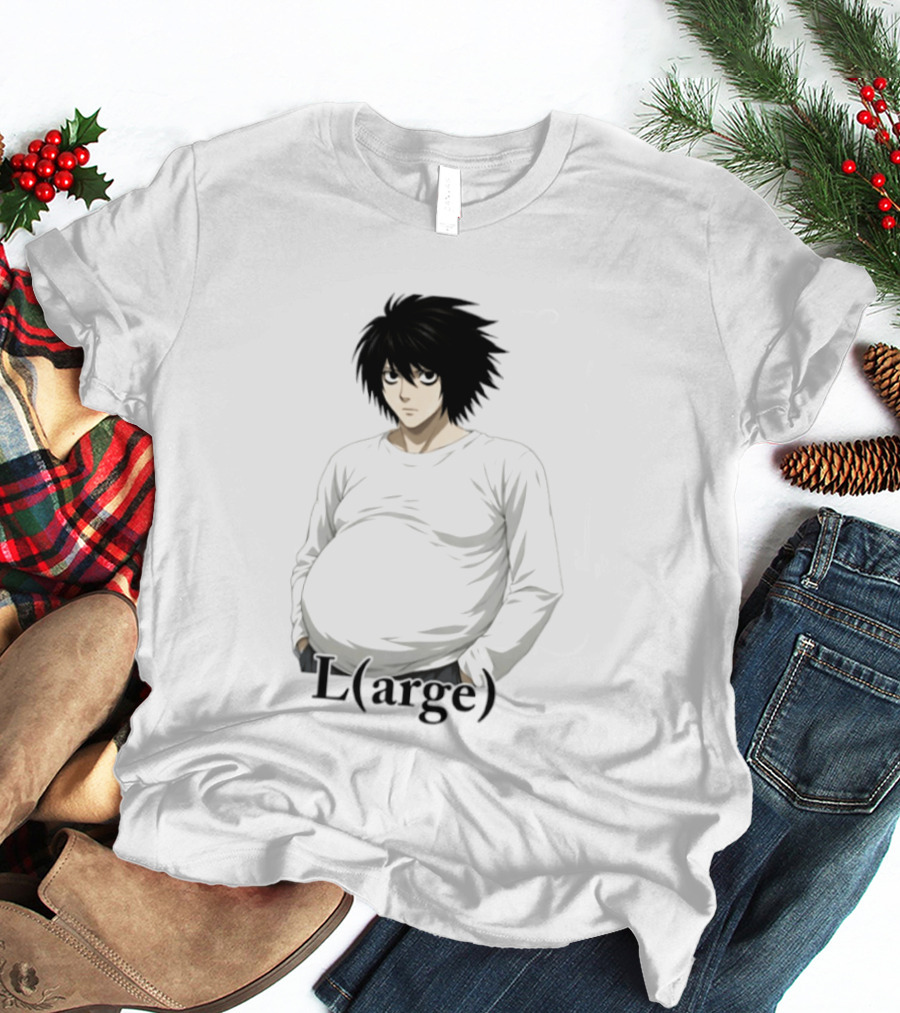 L Large L Lawliet Death Note Anime Meme T-Shirt
