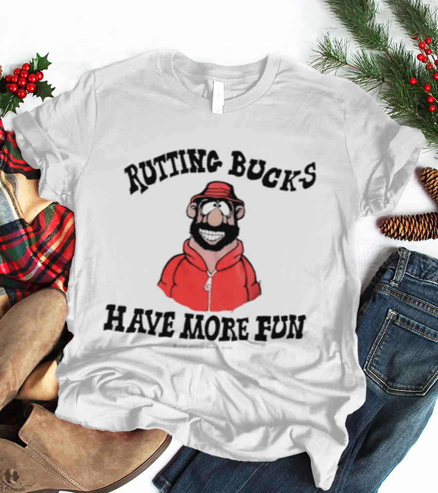 Rutting Bucks Have More Fun Cartoon Character Red Jacket T-Shirt