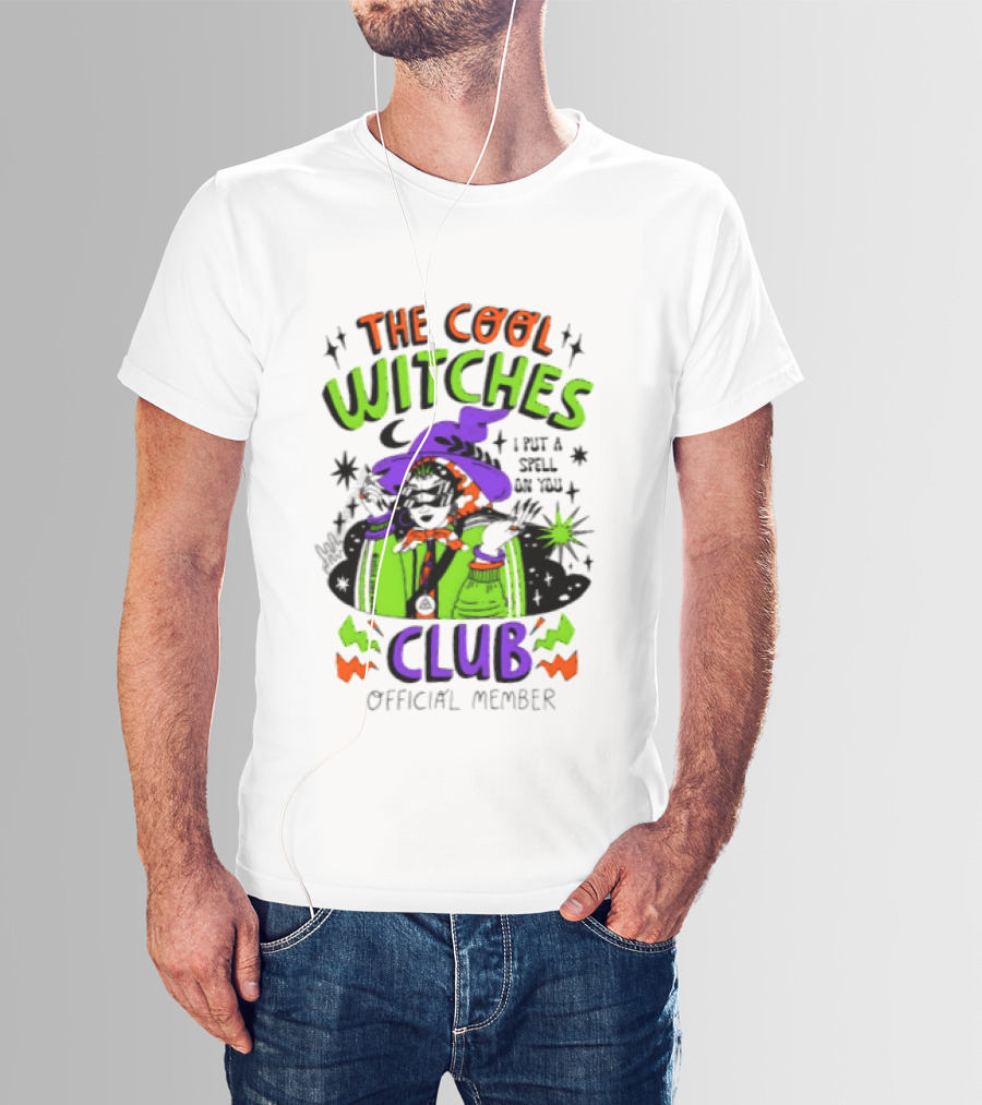 The Cool Witches Club I Put A Spell On You Official Member T-Shirt