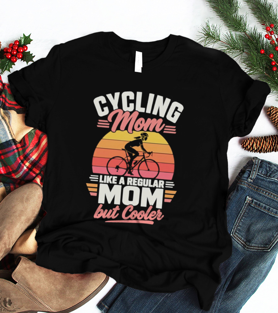 Cycling Mom Like A Regular Mom But Cooler Retro Sunset Cyclist T-Shirt