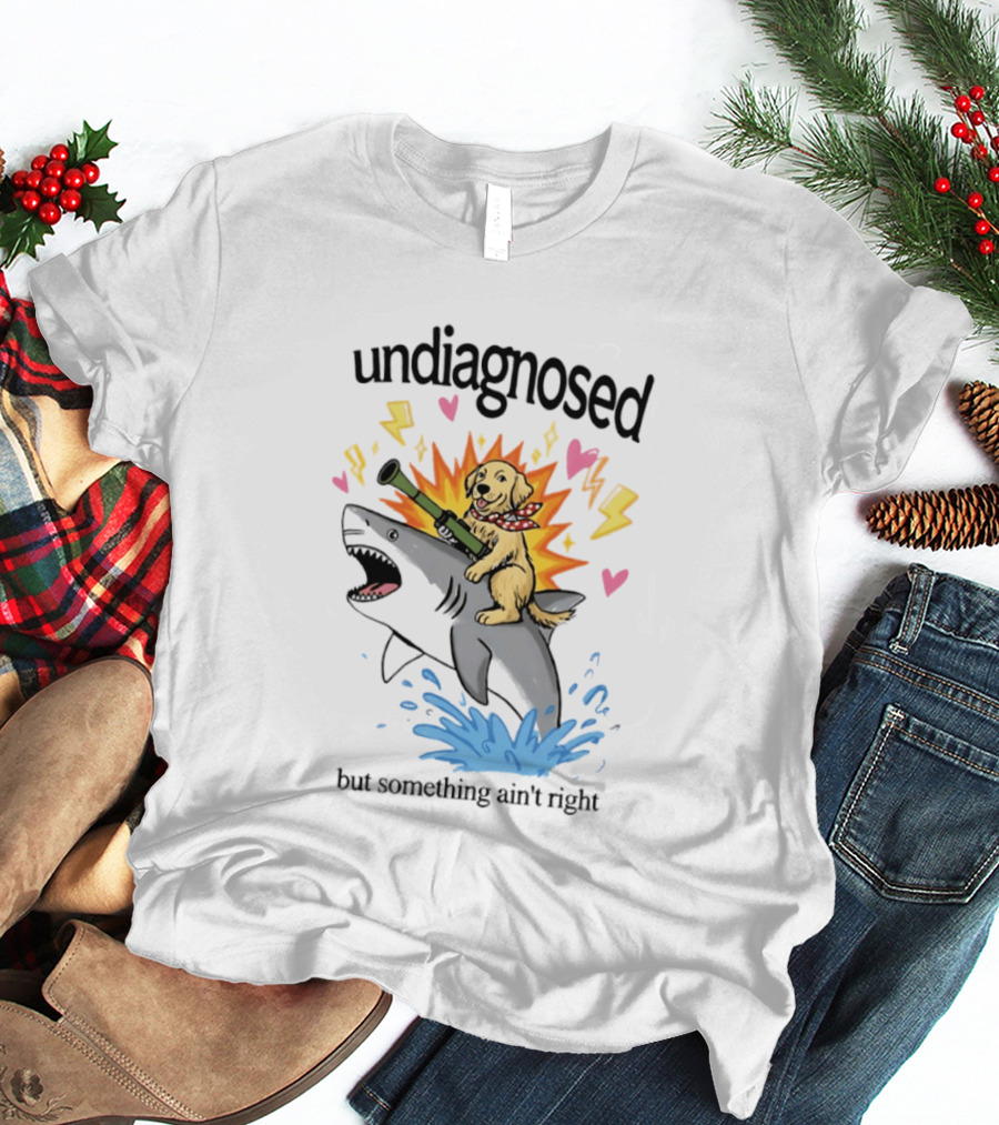 Undiagnosed But Something Ain't Right Golden Retriever Riding Shark Bazooka Hearts Lightning T-Shirt