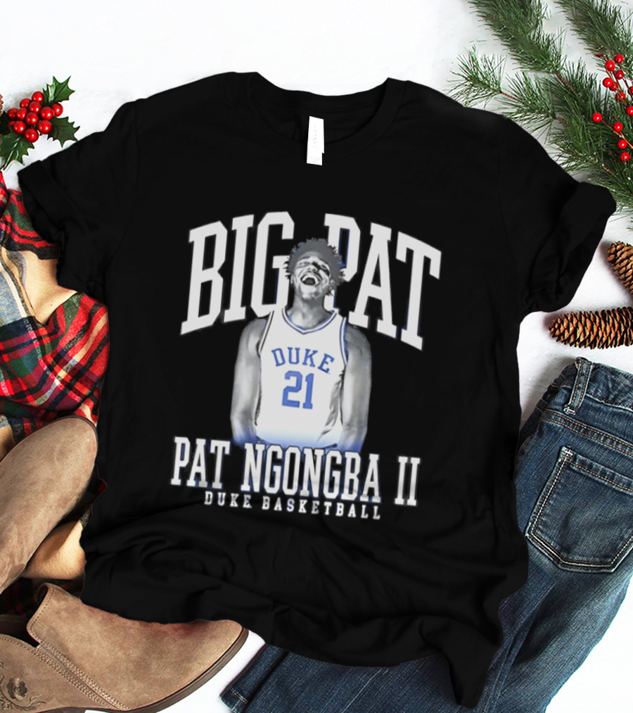 BIG PAT Ngongba II Duke 21 Basketball T-Shirt