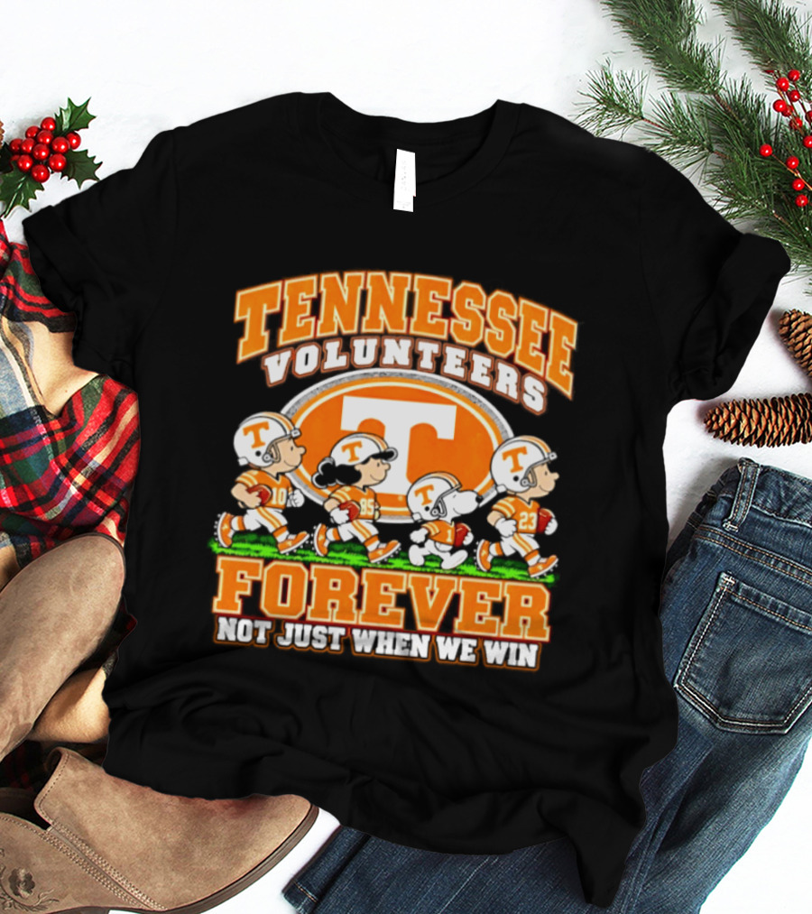 Tennessee Volunteers Forever Peanuts Not Just When We Win 2026 T-Shirt
