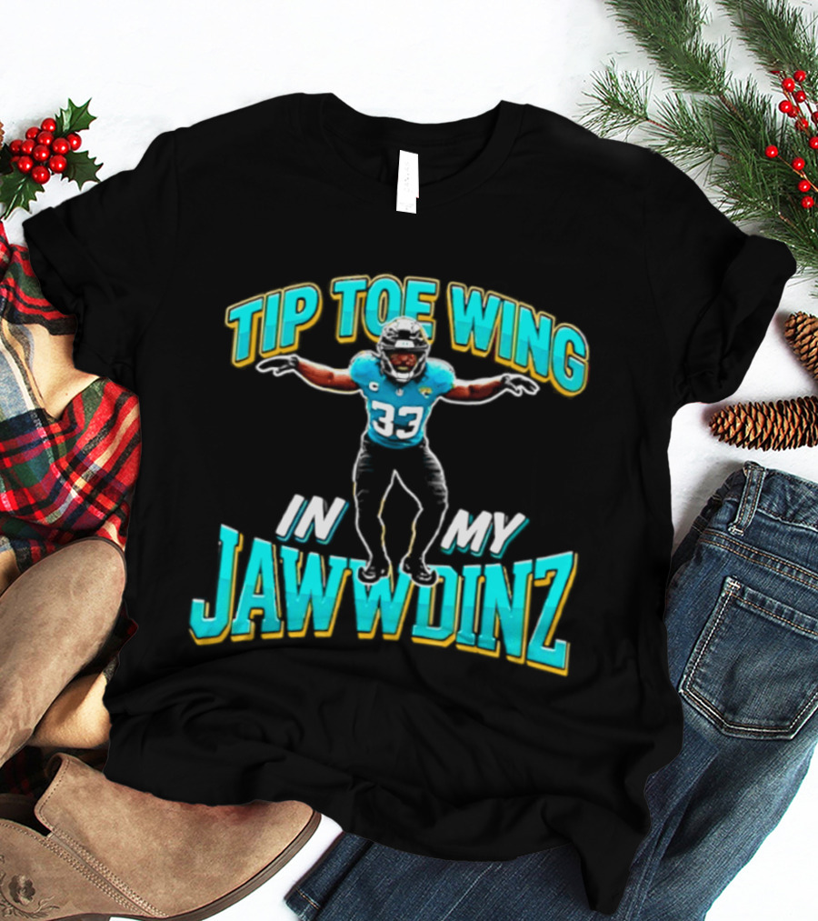 Tip Toe Wing In My Jawwdinz 33 Football Player Celebration T-Shirt