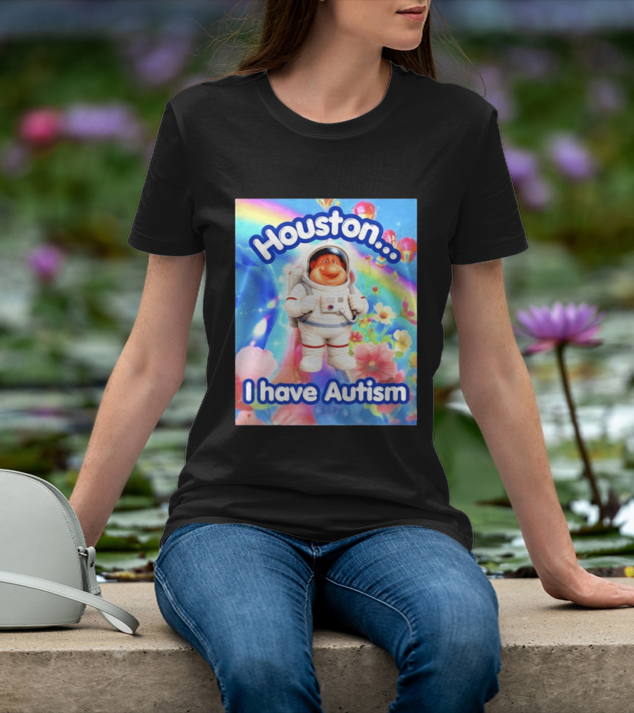 Houston I Have Autism Rainbow Astronaut Balloons And Flowers T-Shirt