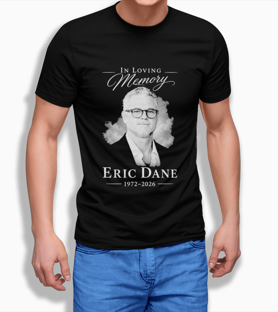 In Loving Memory Eric Dane 1972 2026 Cloud Portrait Memorial T-Shirt
