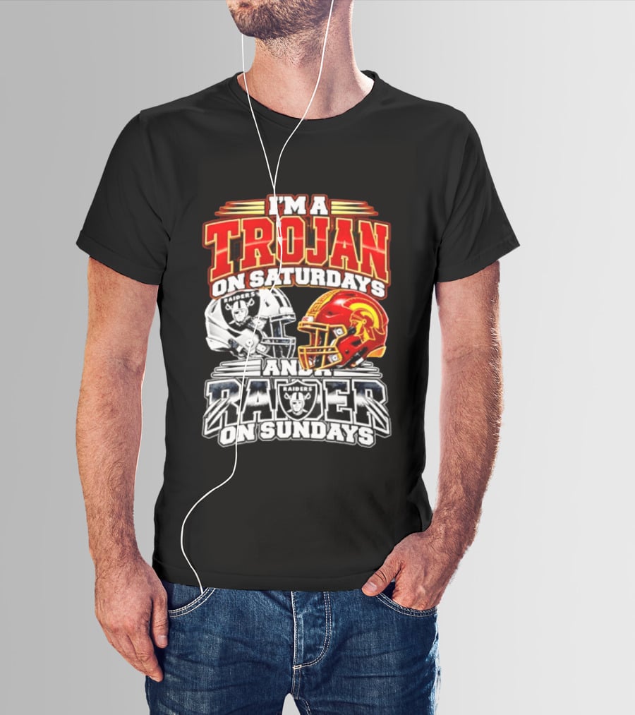 I'm A Trojan On Saturdays And A Raider On Sundays USC Trojans Las Vegas Raiders 2026 T-Shirt