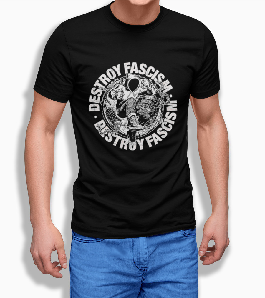Destroy Fascism Anti Fascist Activism Circle Motif T-Shirt