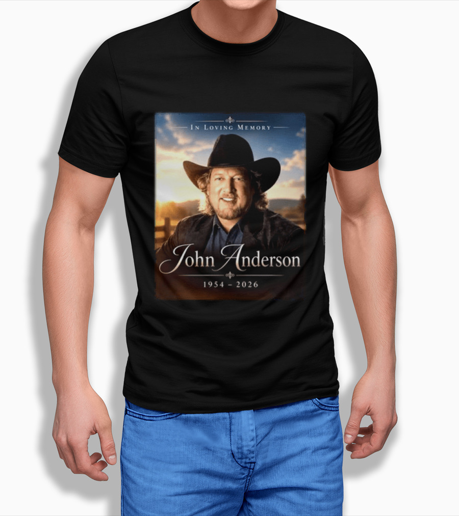 John Anderson In Loving Memory Country Legend 1954 2026 T-Shirt