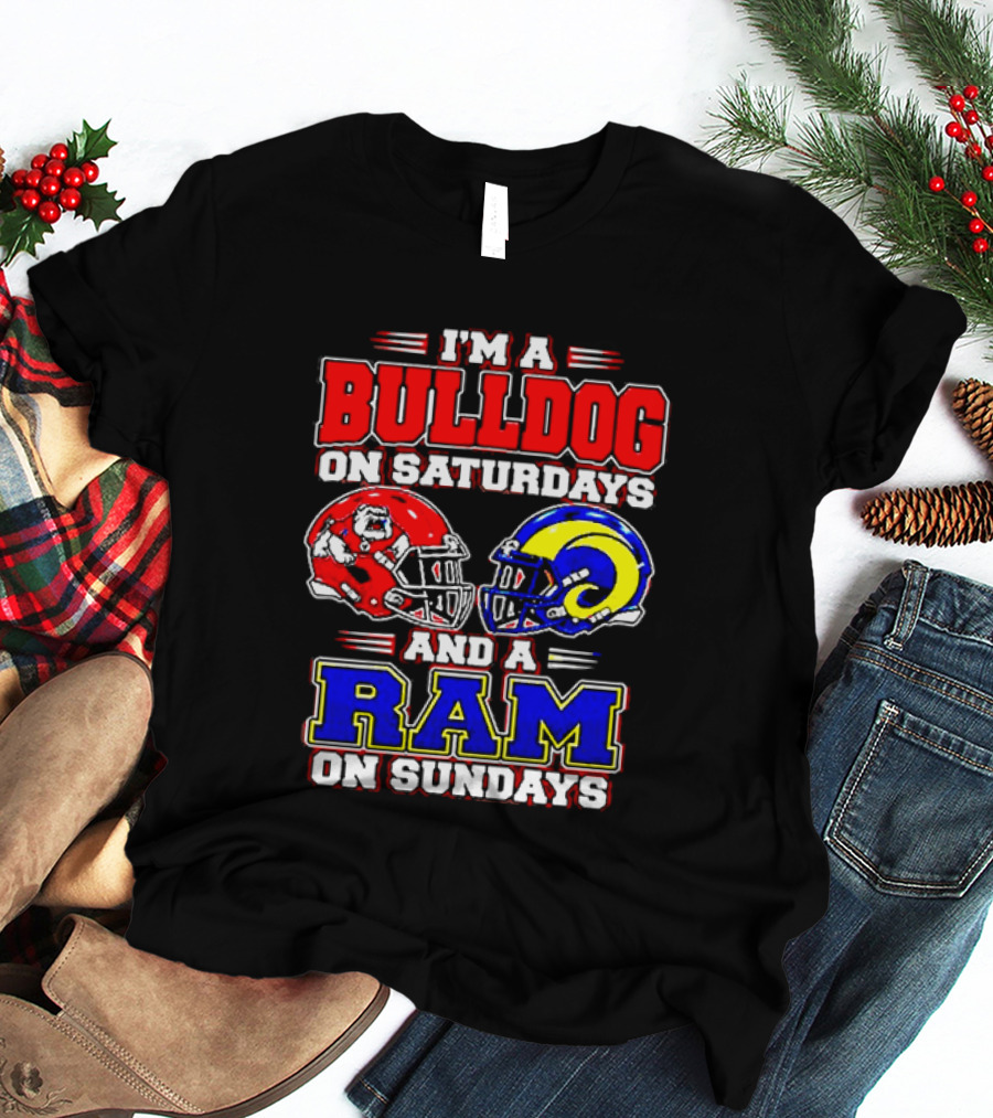 I'm A Bulldog On Saturdays And A Ram On Sundays Football Fans T-Shirt
