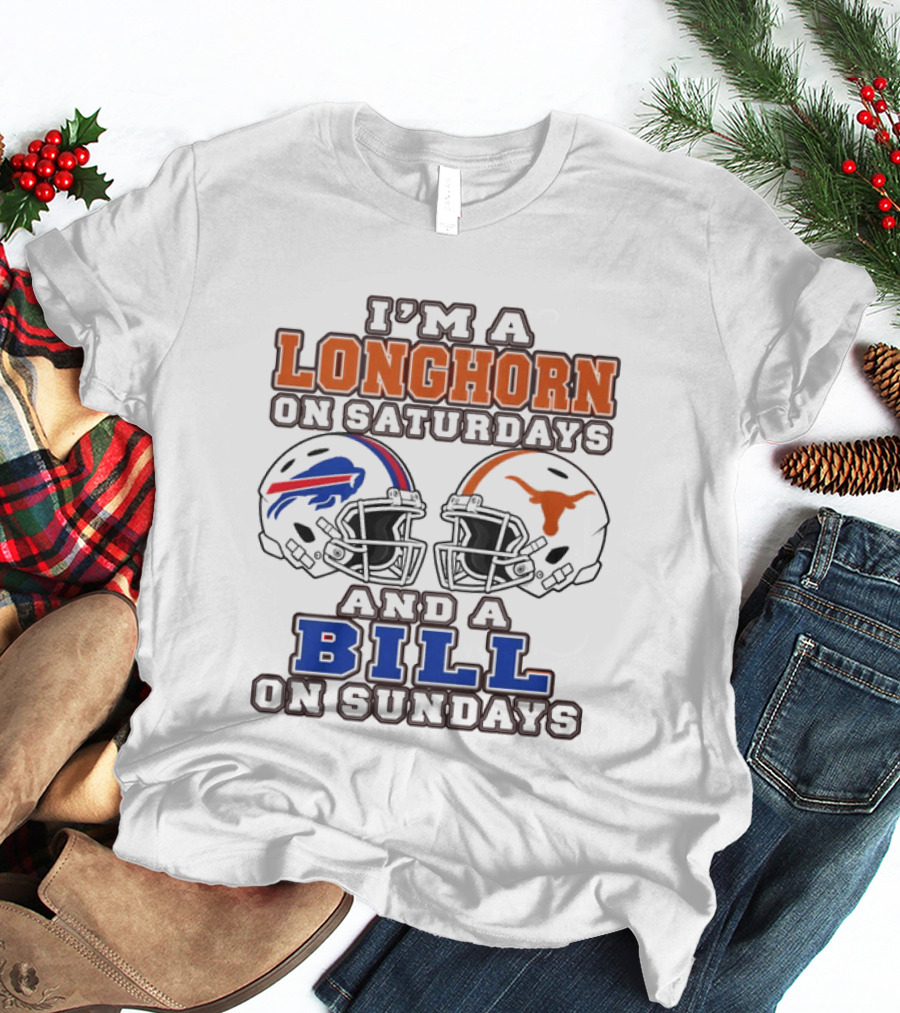 I'm A Longhorn On Saturdays And A Bill On Sundays Helmet 2026 T-Shirt