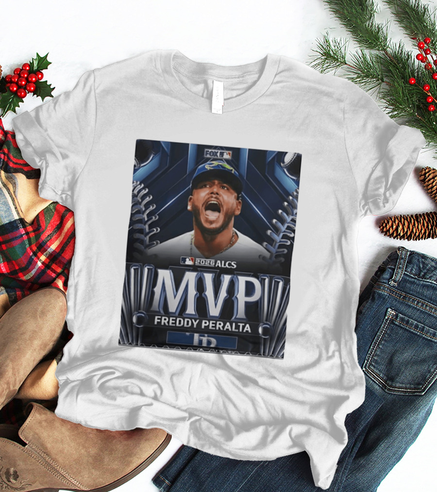 Tampa Bay Rays 2026 ALCS MVP Freddy Peralta MLB T-Shirt