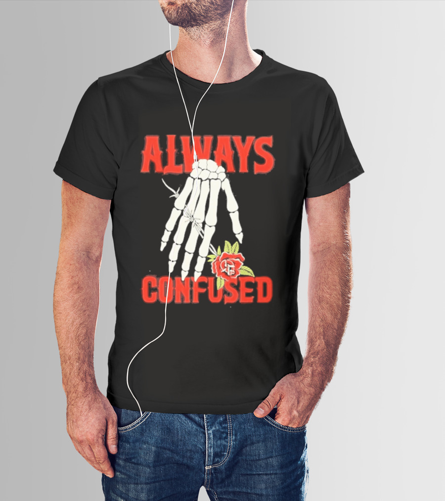 Always Confused Skeleton Hand Barbed Wire Rose T-Shirt