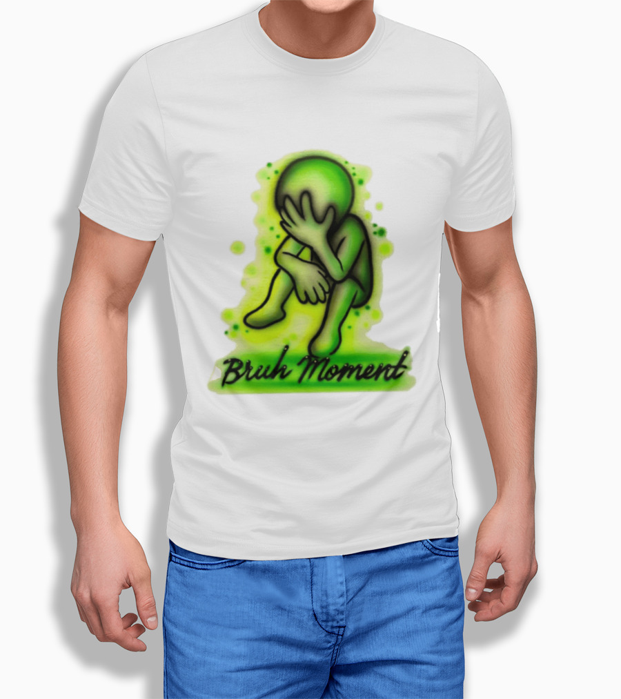 Bruh Moment Facepalm Green Airbrush Sitting Figure T-Shirt