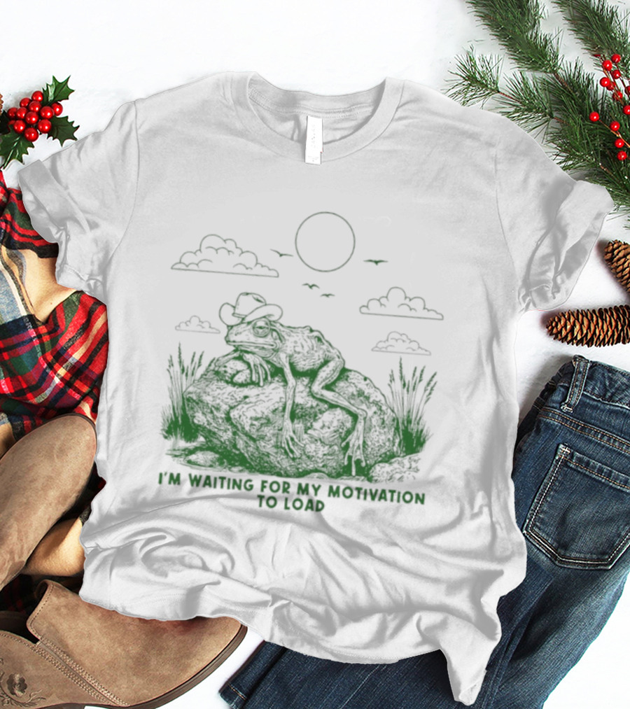 I'm Waiting For My Motivation To Load Cowboy Frog Sun Clouds T-Shirt