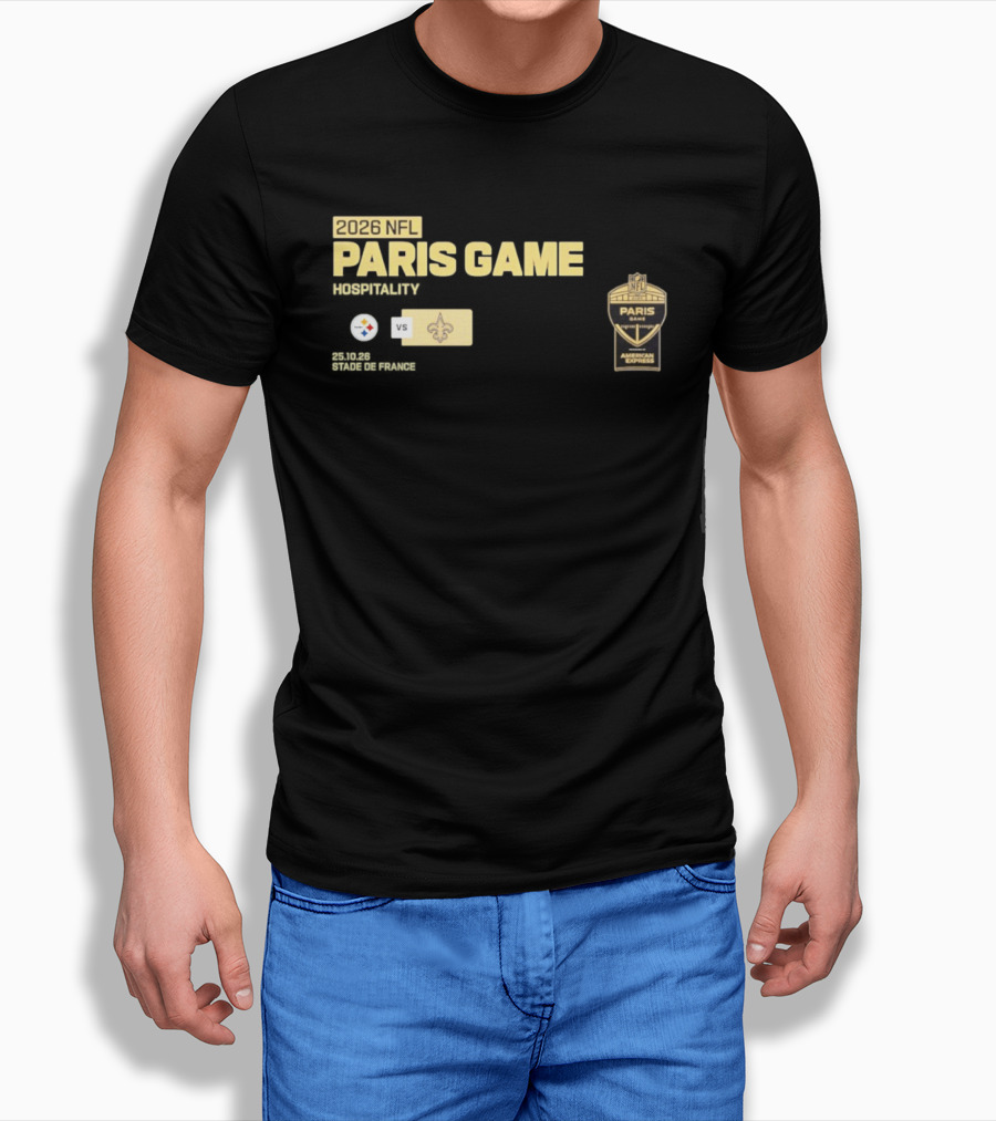 2026 NFL Paris Game Pittsburgh Steelers Vs New Orleans Saints American Express Hospitality T-Shirt
