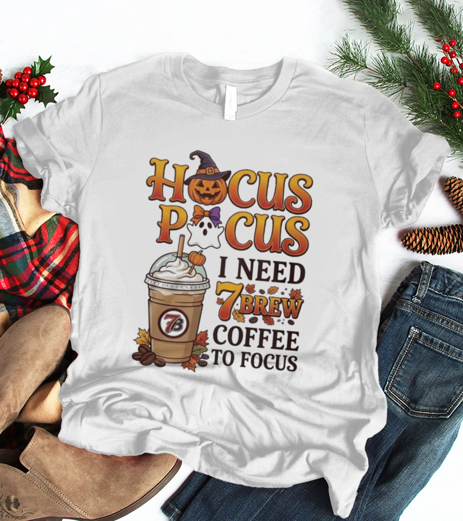Hocus Pocus I Need 7 Brew Coffee To Focus Halloween Pumpkin Ghost T-Shirt