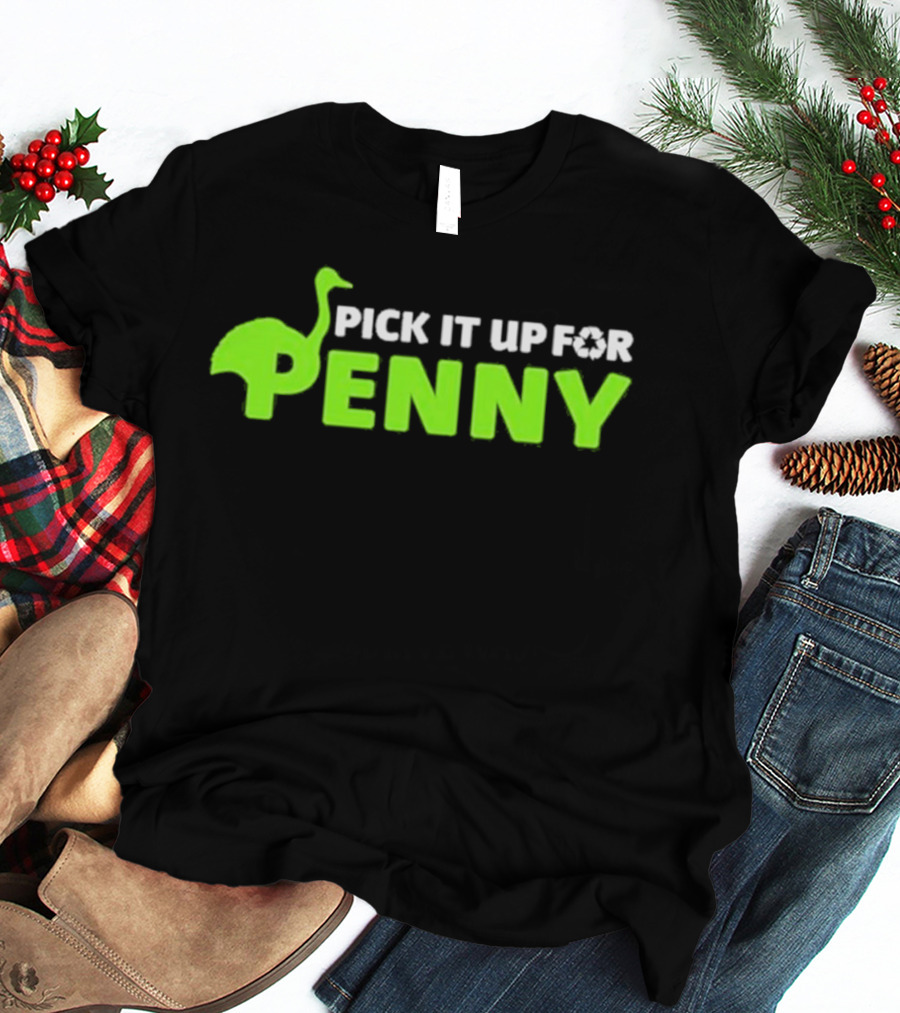 Pick It Up For Penny Emu Silhouette Neon Green T-Shirt