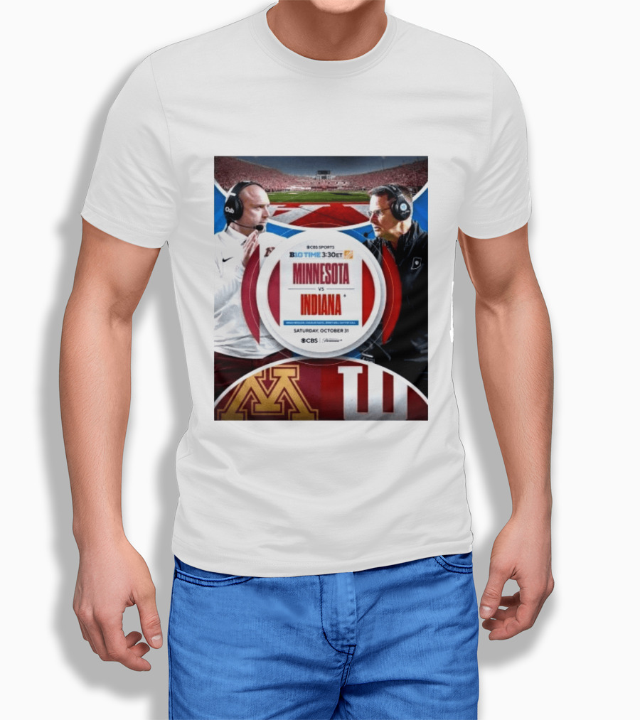 Minnesota Vs Indiana Football Big Ten 2026 B1G Time Saturday October 31 CBS Sports T-Shirt