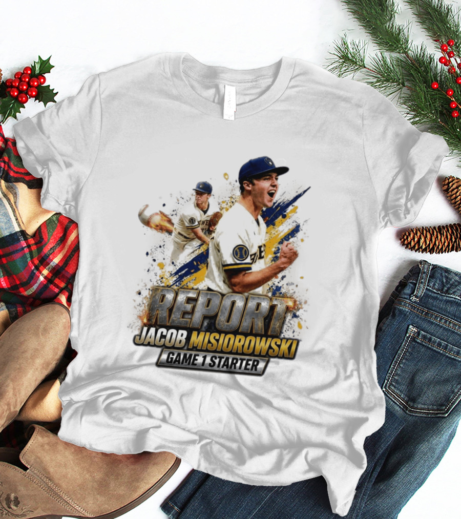 2026 Brewers Jacob Misiorowski Report Game 1 Starter T-Shirt