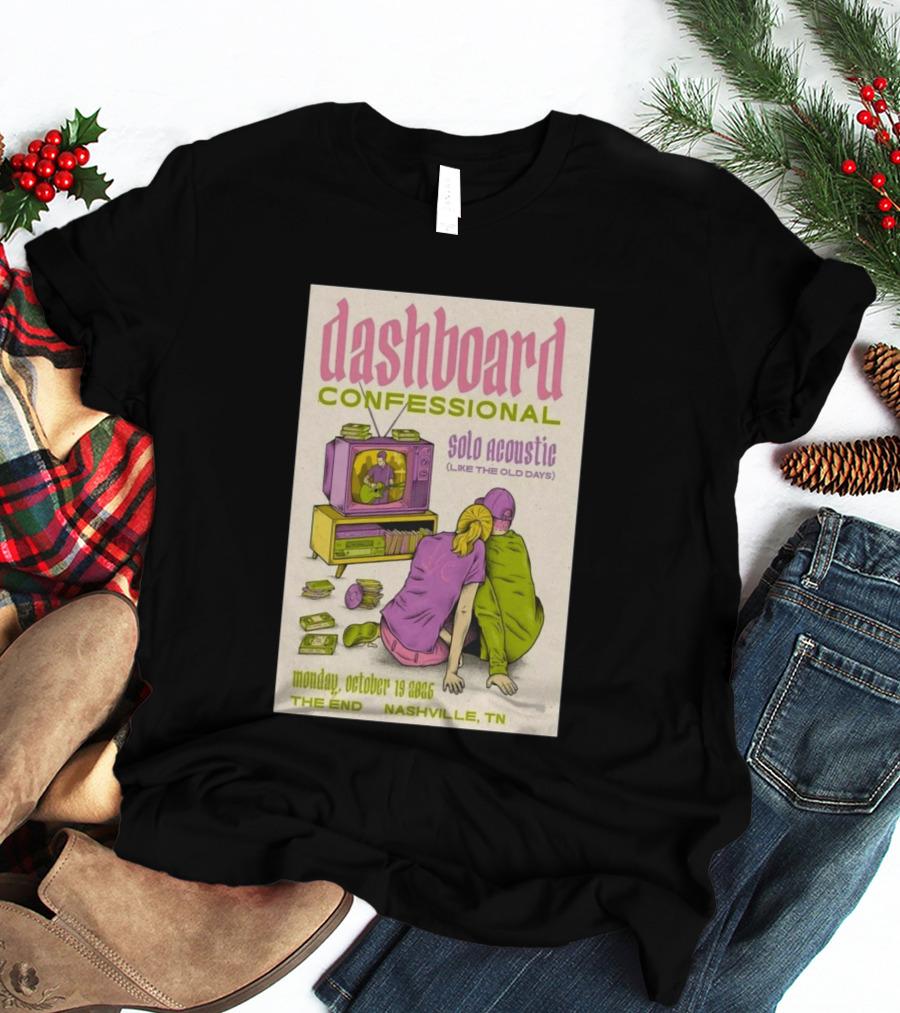 Dashboard Confessional Nashville October 19 2026 Solo Acoustic Like The Old Days The End T-Shirt