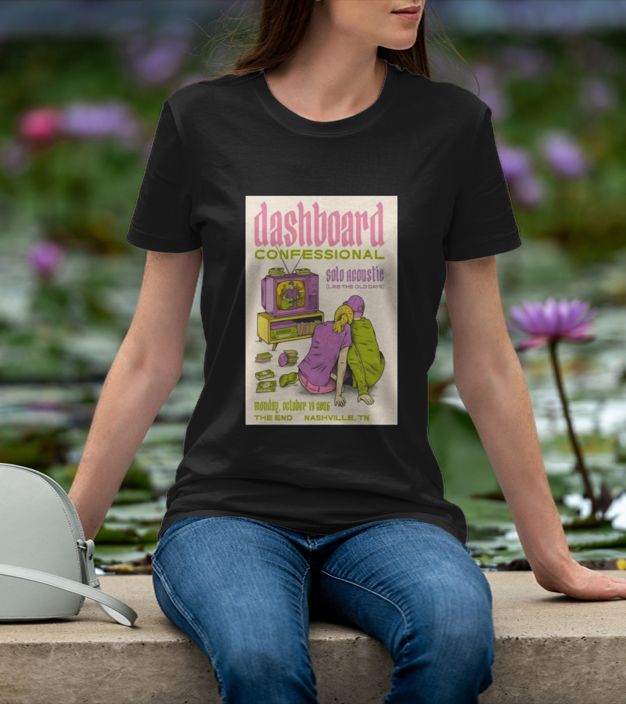 Dashboard Confessional Nashville October 19 2026 Solo Acoustic Like The Old Days The End T-Shirt