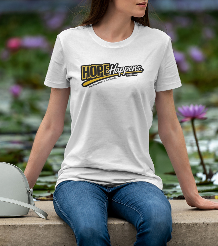Celebrating 30 Years Of Hope Happens 91.3 Hope FM T-Shirt