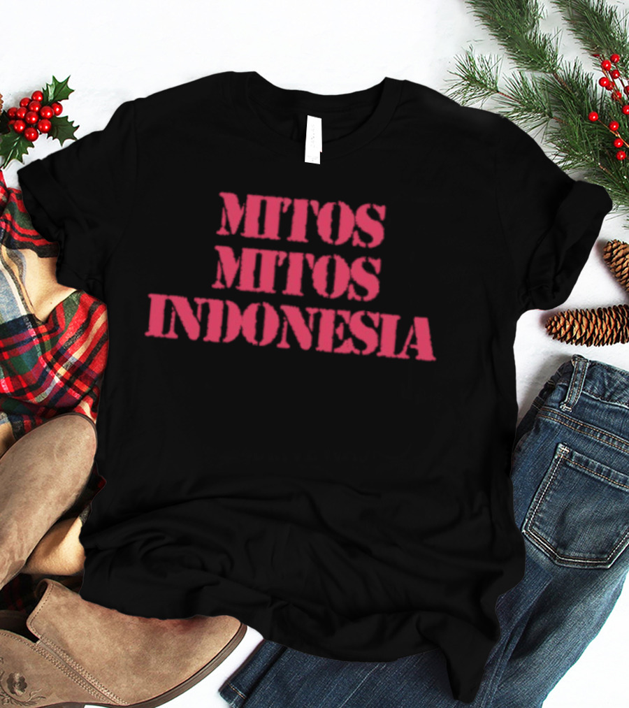 Mitos Mitos Indonesia Culture Folklore Heritage And Traditions T-Shirt