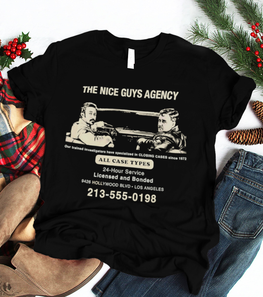 Sure, Here's A Title Based On The Provided Details: The Nice Guys Agency Ryan Gosling Russell Crowe 1977 Hollywood Blvd Los Angeles 213 555 0198 T-Shirt