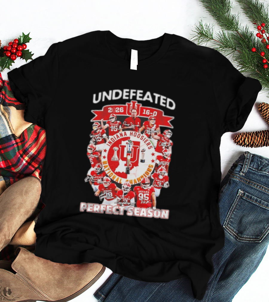 Indiana Hoosiers 2026 Undefeated National Champions 16 0 Perfect Season Players And Trophies T-Shirt