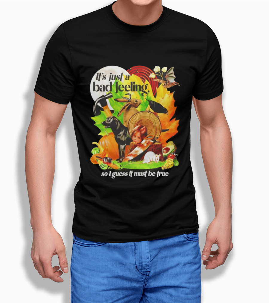 It's Just A Bad Feeling Deer Black Dog Autumn Leaves T-Shirt