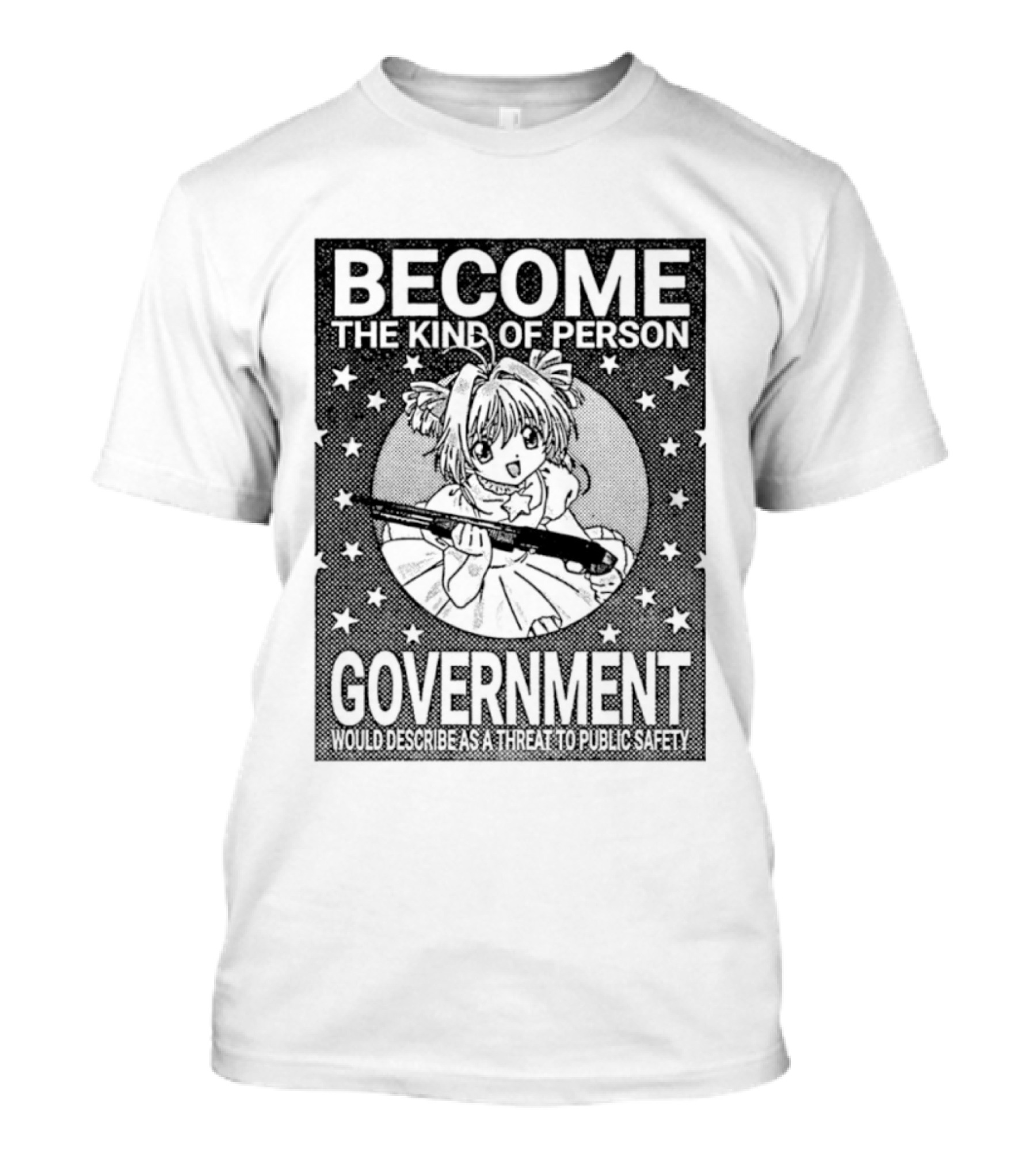Sakura Kinomoto Become The Kind Of Person Government Would Describe As Threat To Public Safety T-Shirt