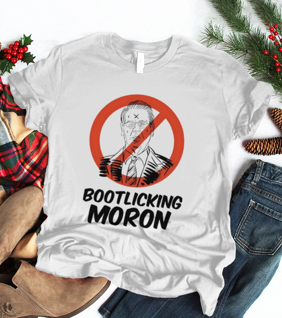 Bootlicking Moron Red Circle And Slash Face T-Shirt