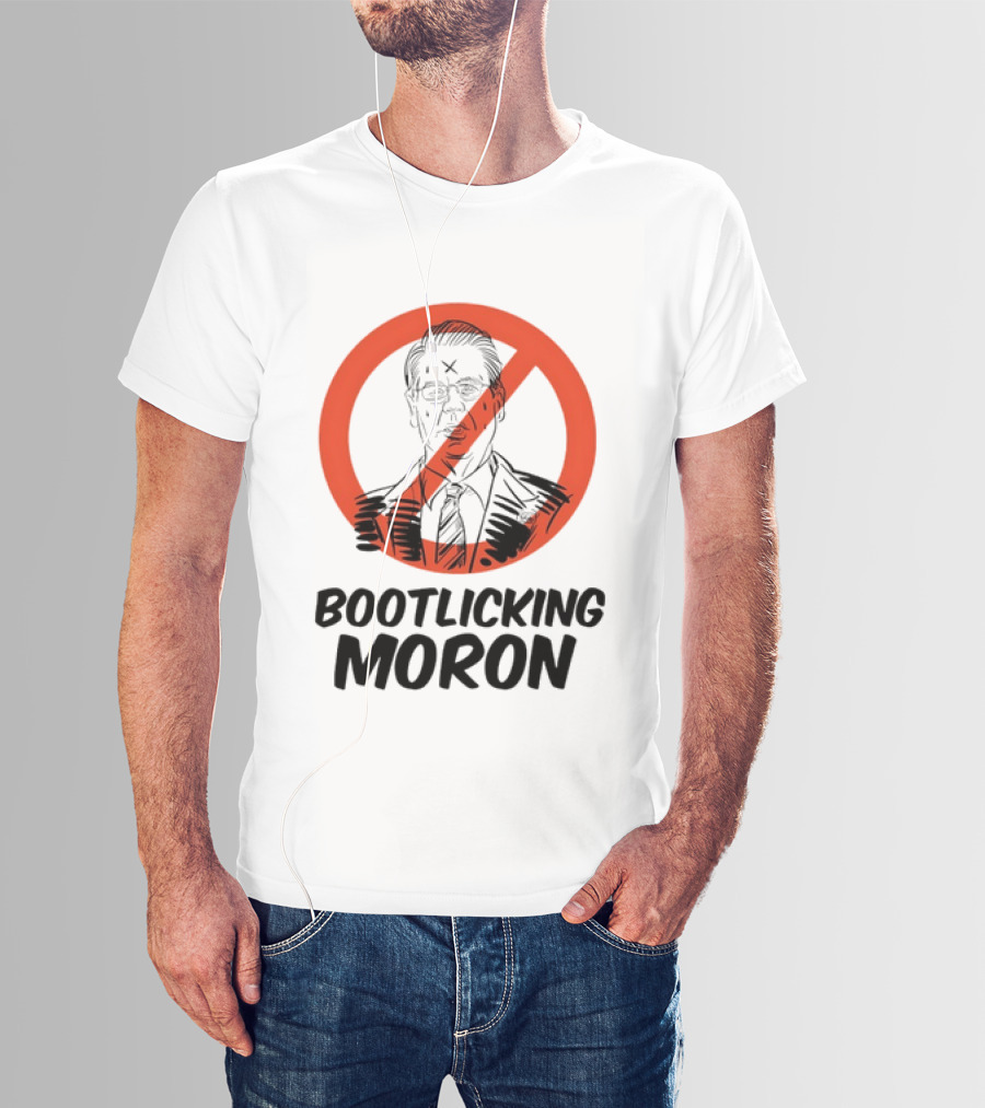 Bootlicking Moron Red Circle And Slash Face T-Shirt