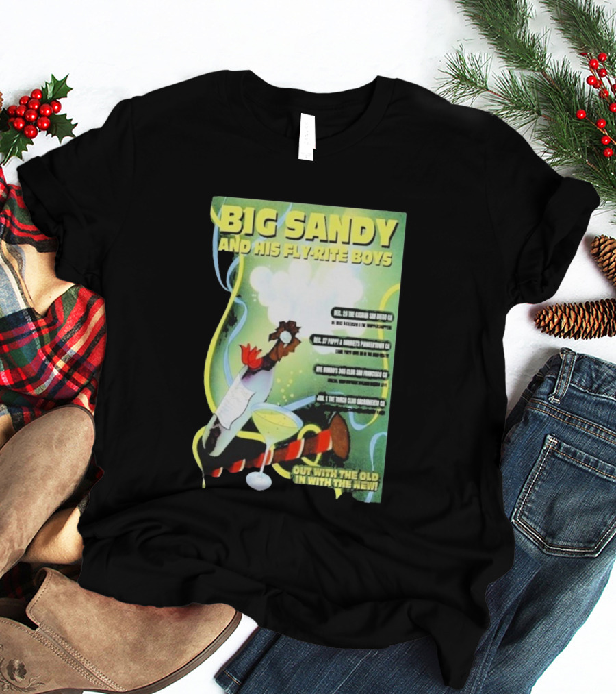 Big Sandy And His Fly-Rite Boys NYE Show 2025 San Francisco CA Event T-Shirt