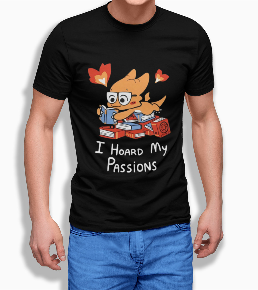 Dragon With Glasses Reading Books I Hoard My Passions Cute T-Shirt