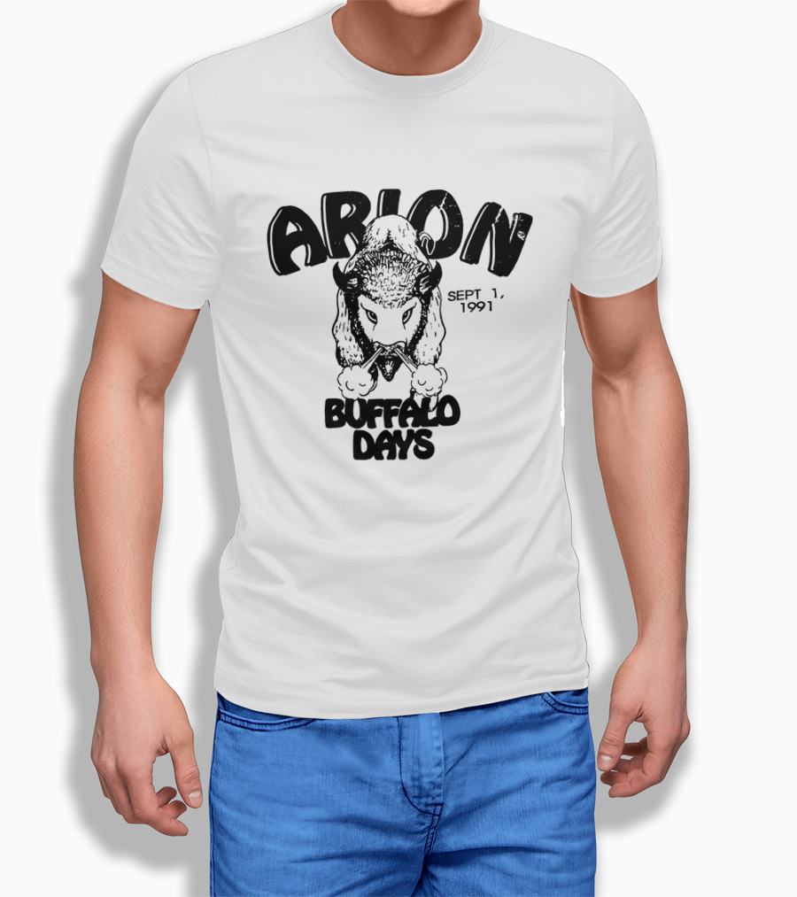 Arion Buffalo Days Sept 1 1991 T-Shirt