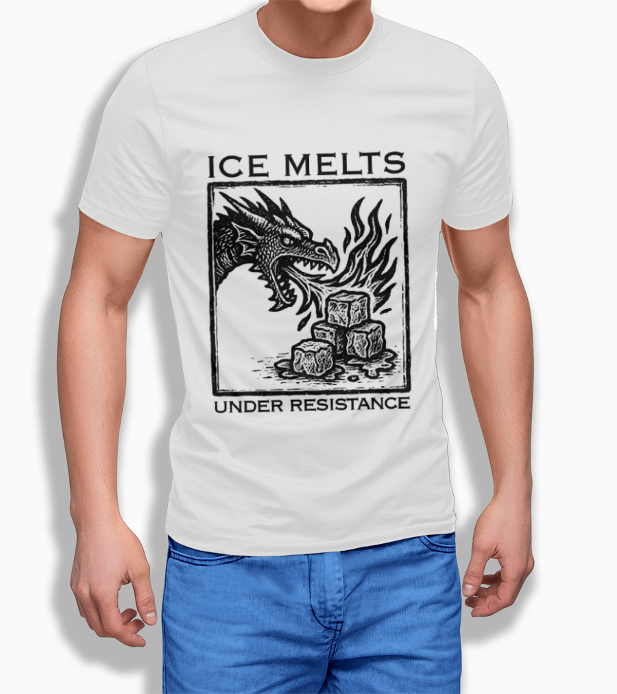Ice Melts Under Resistance Dragon Imagery Anti ICE T-Shirt