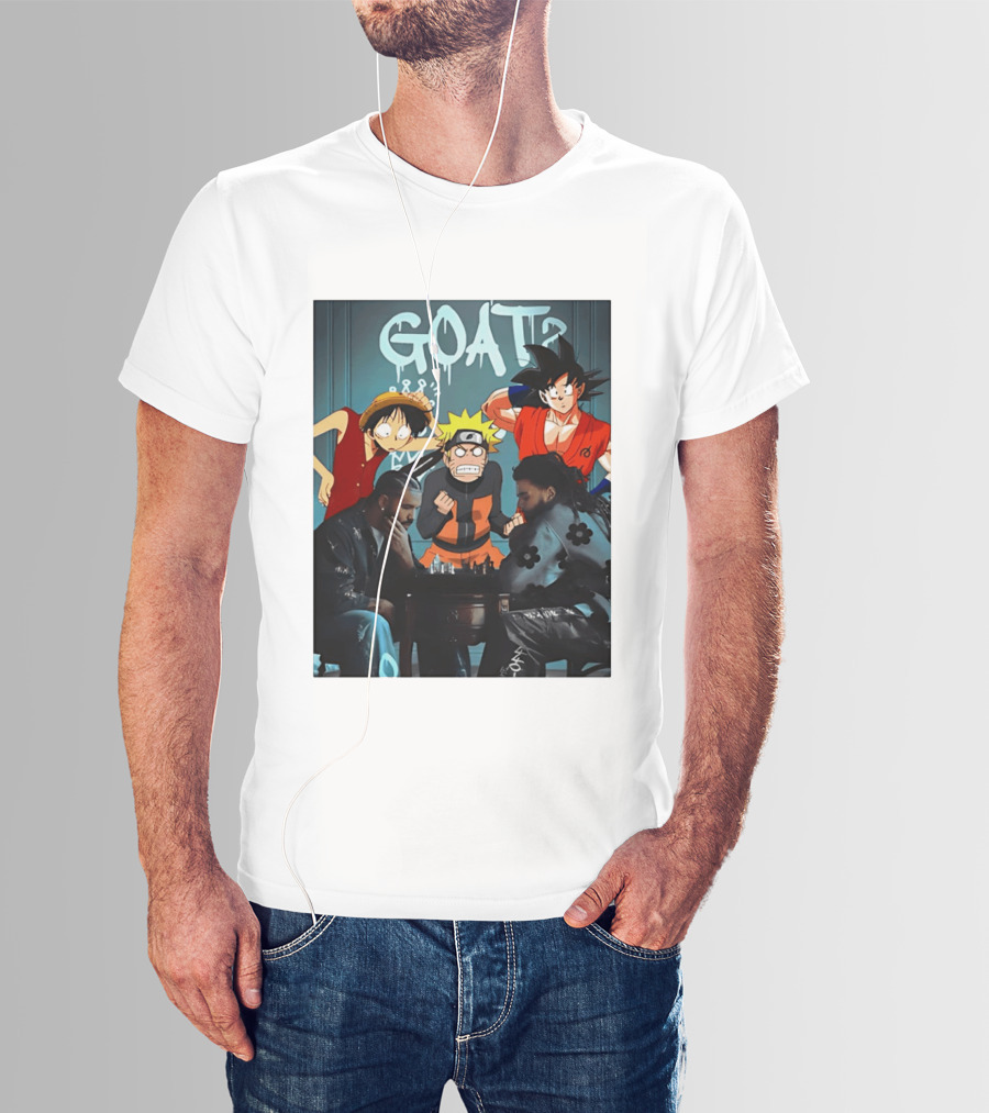 Drake 21 Savage GOAT Monkey D. Luffy Naruto Uzumaki Goku Chess Table T-Shirt