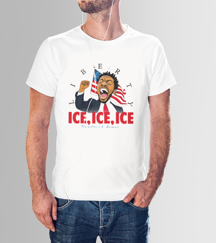 Liberty Ice Ice Ice Kendrick Lamar Flag Fist Raised T-Shirt