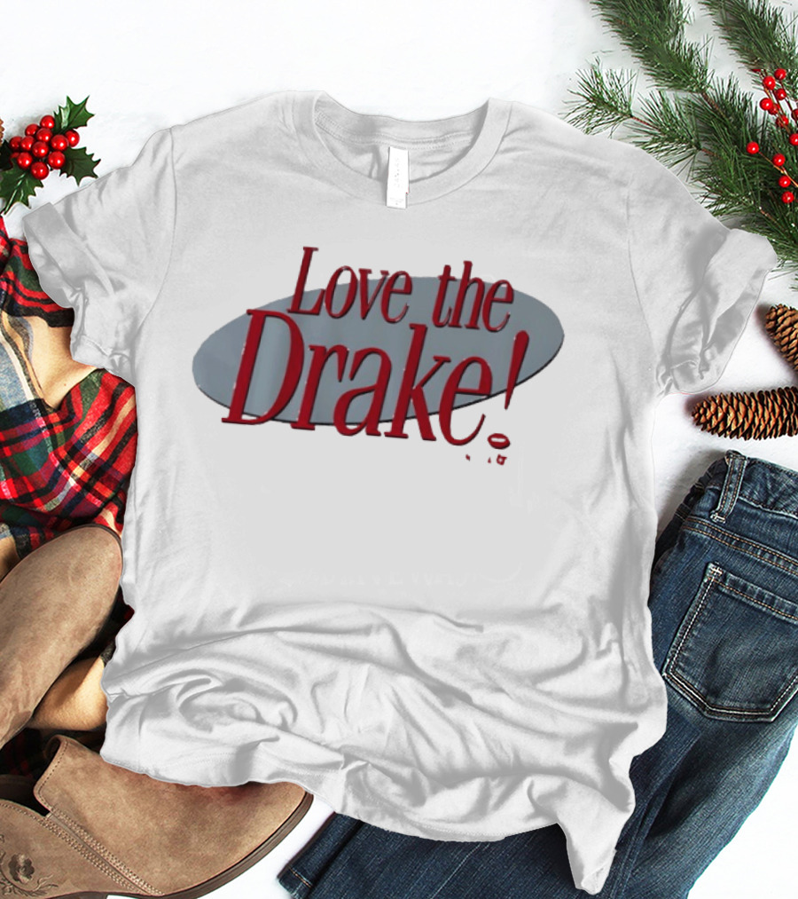 Love The Drake Maye T-Shirt
