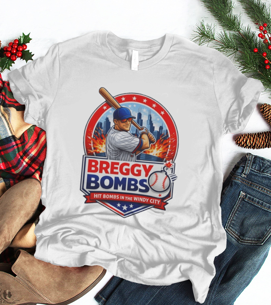 Breggy Bombs Hit Bombs In The Windy City Baseball Power Chicago Skyline Fireworks T-Shirt