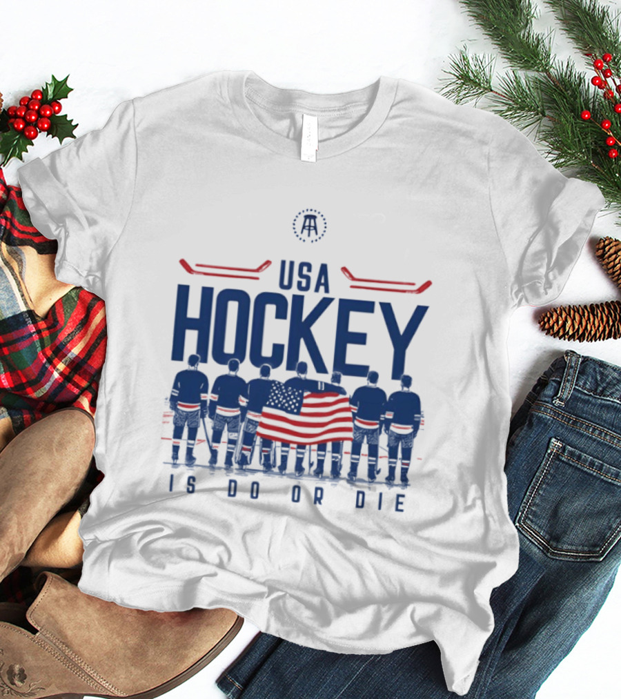 USA Hockey Is Do Or Die Players Flag Ice Skating Team With American T-Shirt