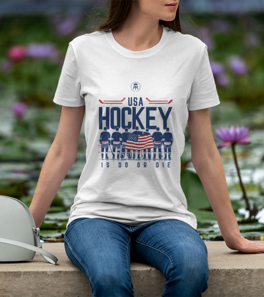 USA Hockey Is Do Or Die Players Flag Ice Skating Team With American T-Shirt