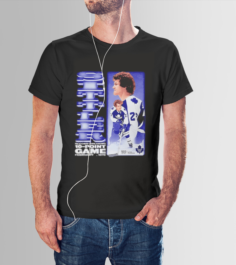 Darryl Sittler Record Breaking 10 Point Game February 7 1976 50th Anniversary 500 Level Toronto Maple Leafs T-Shirt