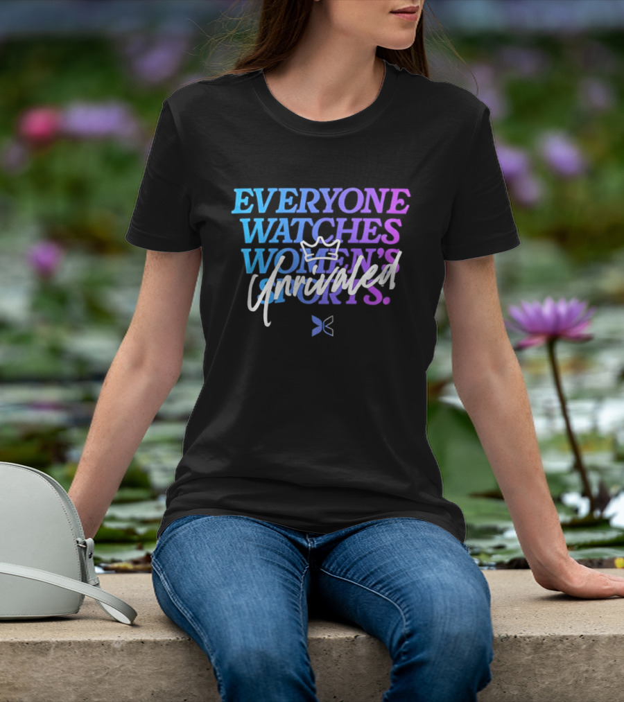 Everyone Es Unrivaled Women's Sports Crown And Butterfly T-Shirt