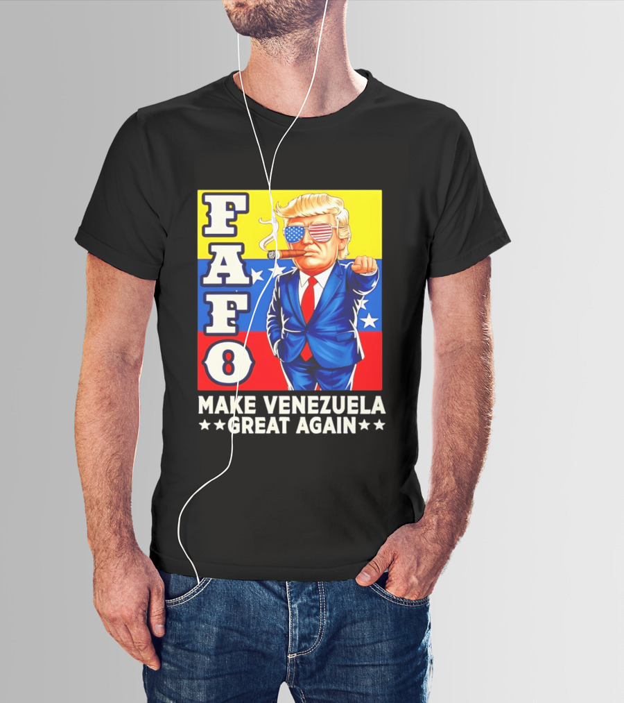 FAFO Trump Make Venezuela Great Again Patriotic Cartoon T-Shirt