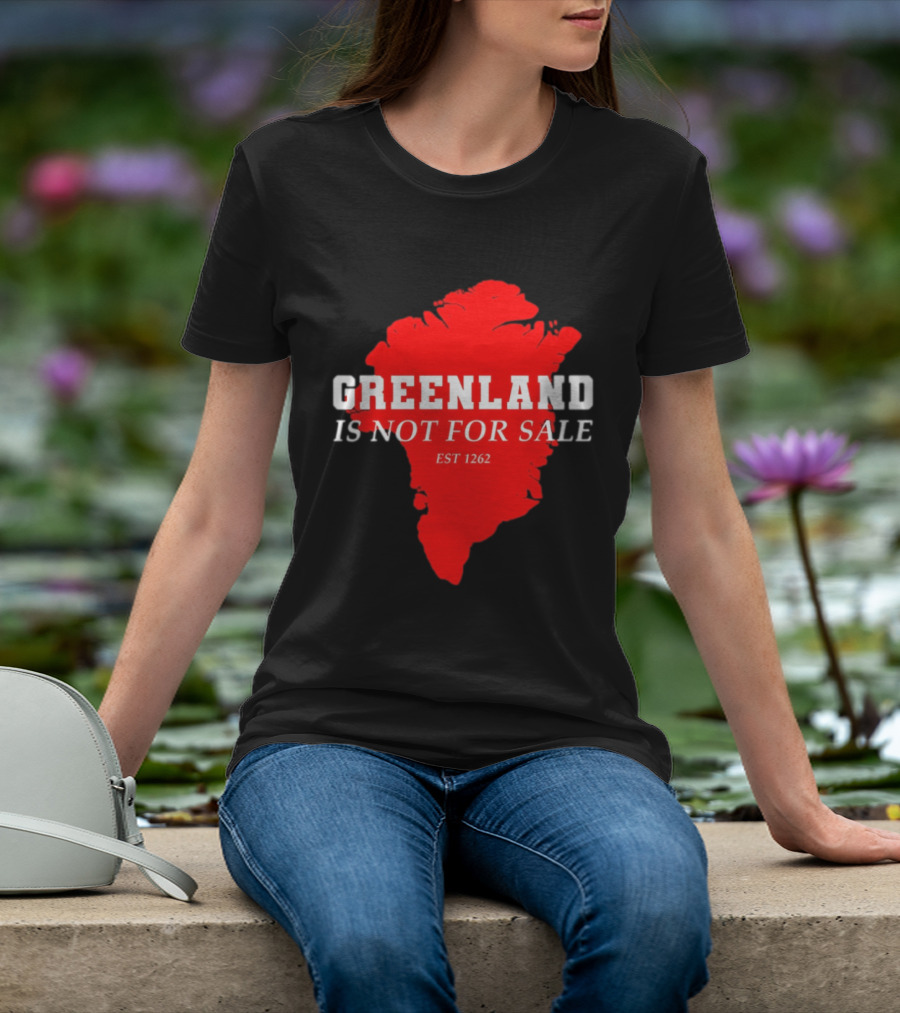 Greenland Is Not For Sale EST 1262 Bold Red Map T-Shirt
